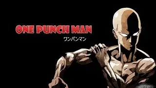 【AMV】 One Punch Man Never Back Down