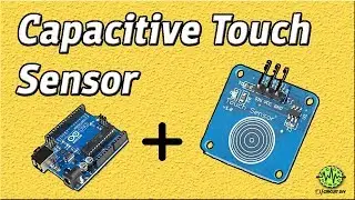 Touch sensor | Touch Capacitive Sensor | Arduino Touch Sensor | Touch Switch