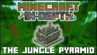 Minecraft In-Depth - The Jungle Pyramid
