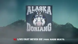 Dorian G - Live fast never die (prod. Nark Beats)