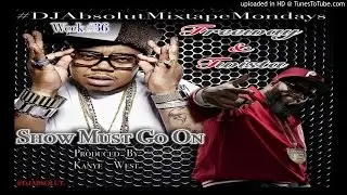 Freeway & Twista - Show Must Go On (Prod. Kanye West)