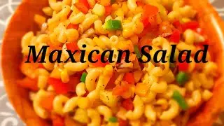 Maxican Salad