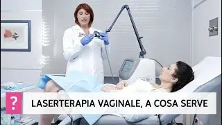 Laser vaginale, a cosa serve