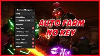 Elemental Dungeons Script Hack • Auto Farm 2024 [NO KEY]