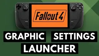 How to Access the Fallout 4 Launcher on the Steam Deck?