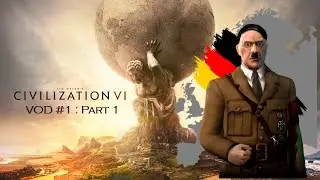 Making Germany DOMINATE Europe ! Civ VI (Vod #1 Part 1)