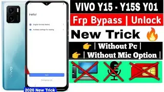 Y15 Frp Bypass | Y15s Frp Bypass | Vivo Y15 / Y15s /Y01 | Frp Bypass 2026 Vivo Y15s Frp Bypass 