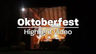 Oktoberfest Highlight Video - 2022