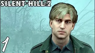 (1) 【 Новый Сайлент Хилл 】 Прохождение Silent Hill 2 Remake
