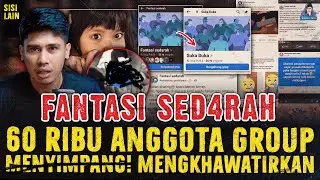 GROUP FANTASI SED*R4H ! FAKTA-FAKTA MENGGELIKAN !