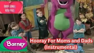 Barney: Hooray For Moms and Dads (Instrumental)