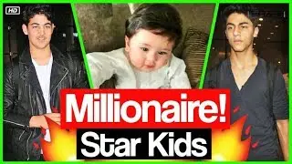 Top 10 Lucky Millionaire Star Kids of Bollywood 2018 - You Won't Believe