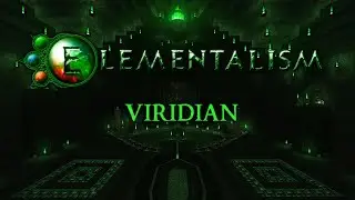 Viridian - Elementalism Phase 1 OST (Earth 5)