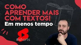 COMO APRENDER MAIS LENDO TEXTOS #shorts