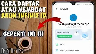 Cara Daftar / Membuat Akun Infinix Id
