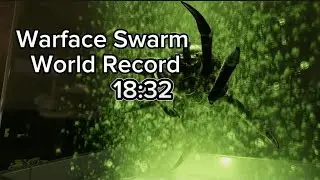 Warface Swarm World Record Speedrun [