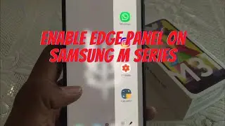 How to Enable Edge Panel On Samsung Galaxy M51, M31, M31s, M21, M30s, M11 | 100% Working Method