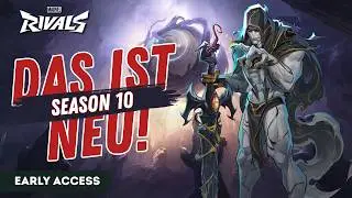 DAS IST NEU in SEASON 10 🤯 Marvel Rivals Early Access LIVE🔥