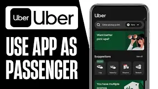 Uber App Tutorial - How to Use Uber App as a Passenger (2026)