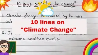 10 lines on Climate Change in english english | Essay on climate change in english | Climate change
