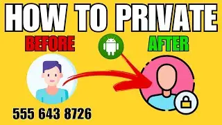HOW TO MAKE YOUR PHONE NUMBER PRIVATE ON ANDROID