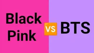 BTS 💜 VS Black Pink 🖤💖 Comment Who are u Blink or BTS Army ? ....🤓✨