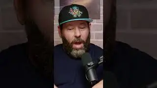 Touché Bert Kreischer… touché. 