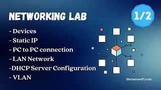 Networking Lab GNS3 (Devices, Static IP, PC to PC Connection, LAN, DHCP Configuration, VLAN) Part 1