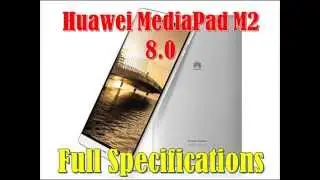 Huawei MediaPad M2 8 0 Specs