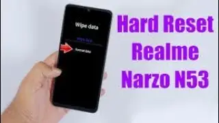 Narzo N53 Unlock Pattern, pin, password hardreset with out pc (2023)