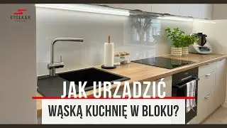 Mała kuchnia po remoncie. Sprawdź jak urządzić wąską kuchnię w bloku.