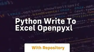 python write to excel openpyxl