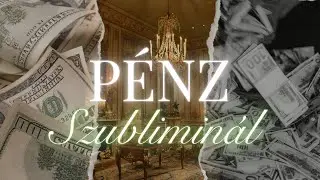 PÉNZ SZUBLIMINÁL (tudatalatti programozás) 💸 - Lédia 🤍