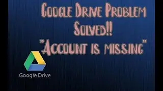 Google Drive Problem solved:
