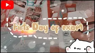 📍📝 Mini Vlog - Firts Day of exam📝📍