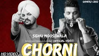 Chorni (official song) |sidhu moose wala x divine | #sidhumoosewala #sidhu #treanding #divine