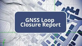 TBC - GNSS Loop Closure Report - Survey Intermediate Edition Commands