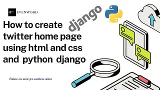 Build a Twitter Clone with HTML, CSS, Python & Django | Full Stack Web Development Tutoria #3
