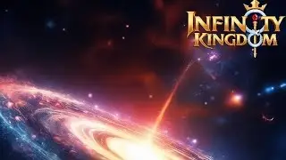 Infinity kingdom: блеск галактики