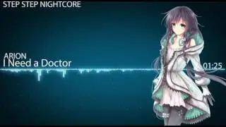 ✭ Nightcore →I Need a Doctor ♫ 「Remix」|ARION|