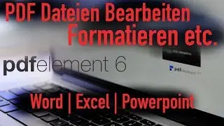 PDF DATEIEN PERFEKT BEARBEITEN, UMWANDELN ETC!! PDFelement 6 PRO REVIEW!!