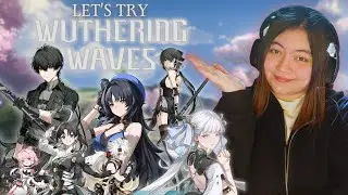 LET'S TRY WUTHERING WAVES