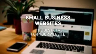 digital toolkit 2022   small business websites and ctas