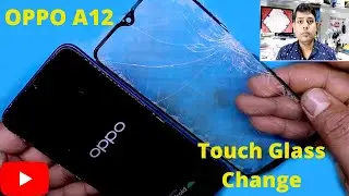 Oppo A12 Touch Glass Change // Oppo A12 Display Touch Glass Replacement // Oppo A12 Display Change