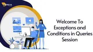Exceptions and Conditions in Queries ||SAP BW || Ambikeya