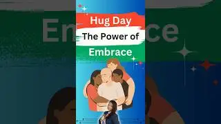 Hug Day : The Power of Embrace || 