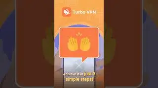 How to set up Turbo VPN in just 3 simple steps? #VPN #TurboVPN #gaming #streaming