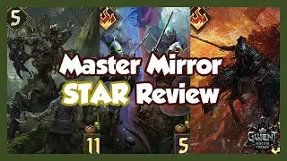 Master Mirror STAR Review ALL CARDS [Gwent]