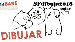 SFdibuja2018^Polar^/SFgamer17_YT (*dibujando a polar*)