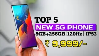 Top 5 best newly launched 5G mobile under 10000 in 2024 | Top 5 best 5g mobile under 10000